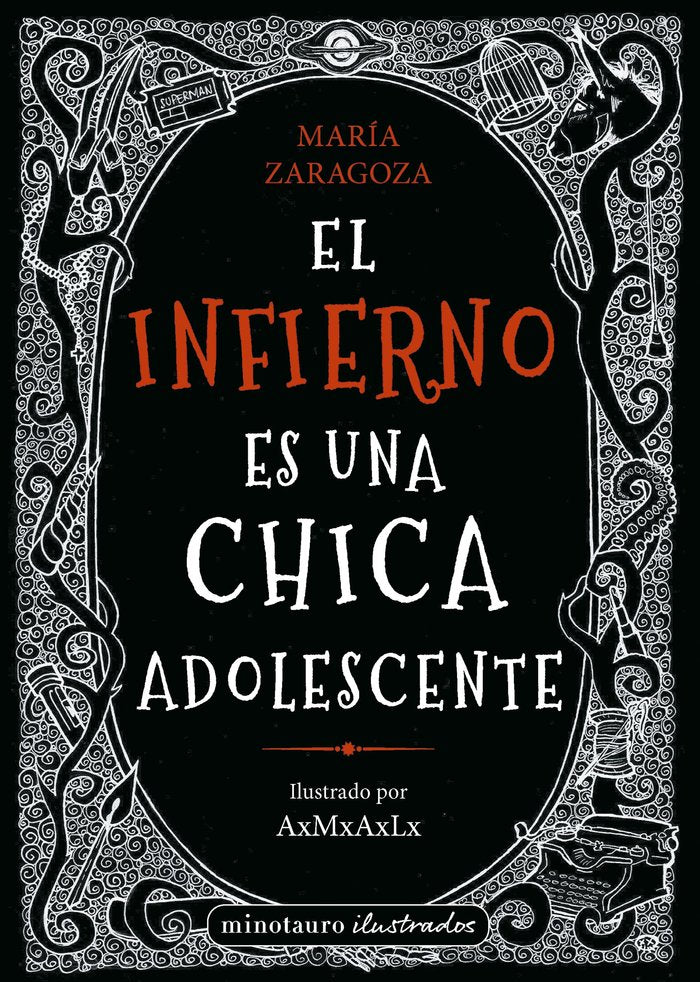 EL INFIERNO ES UNA CHICA ADOLESCENTE | Maria Zaragoza | 9788445014554 (Minotauro) Imagen principal del producto