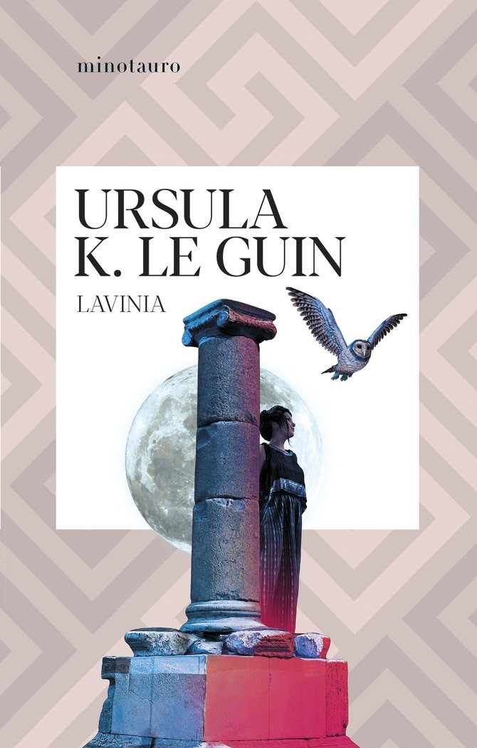 LAVINIA | Le Guin, Ursula K, | 9788445014622 (Minotauro) Imagen principal del producto