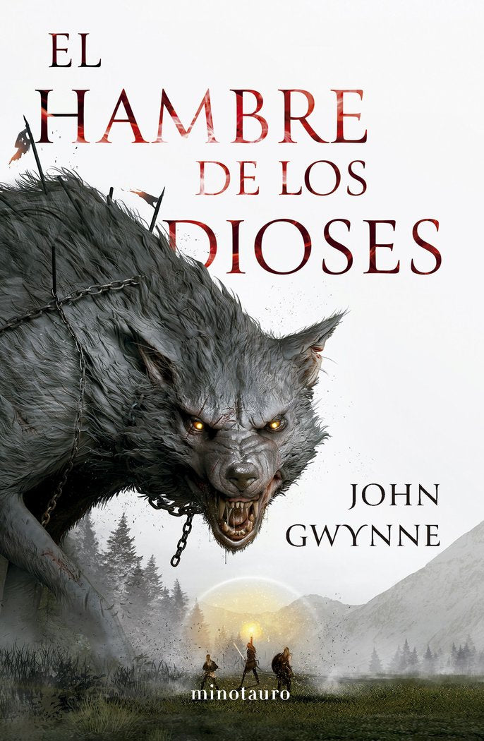 HERMANOS DE SANGRE 2 EL HAMBRE DE LOS DIOSES | John Gwynne | 9788445014905 (Minotauro)