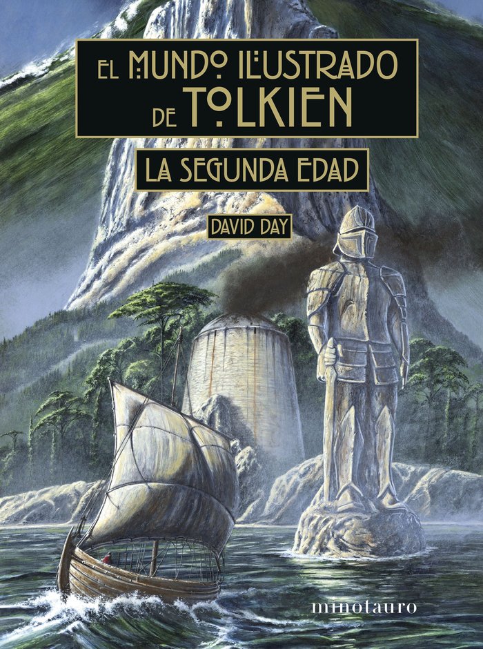 EL MUNDO ILUSTRADO DE TOLKIEN LA SEGUNDA EDAD | David Day | 9788445015674 (Minotauro) Imagen principal del producto