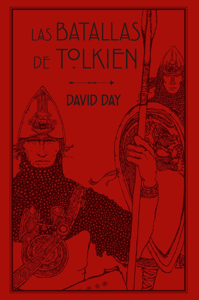 LAS BATALLAS DE TOLKIEN | Day, David | 9788445016176 (Minotauro)