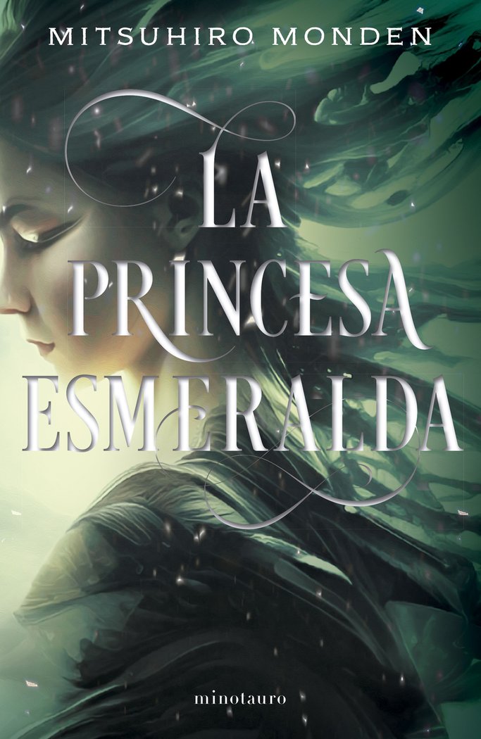 LA PRINCESA ESMERALDA | Monden, Mitsuhiro | 9788445016237 (Minotauro) Imagen principal del producto