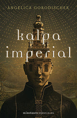KALPA IMPERIAL | Gorodischer, Angelica | 9788445016732 (Minotauro)