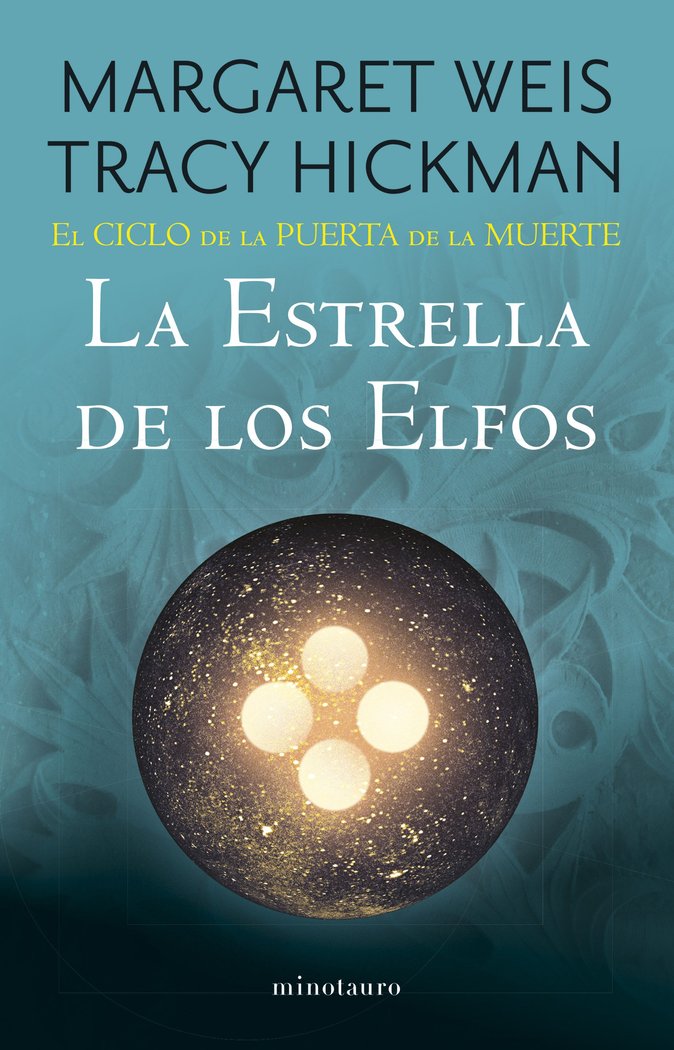 EL CICLO DE LA PUERTA DE LA MUERTE 2 LA ESTRELLA DE L | Weis / Tracy Hickman, Margaret | 9788445016954 (Minotauro) Imagen principal del producto