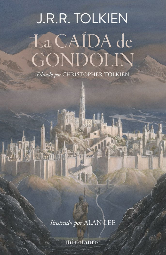LA CAIDA DE GONDOLIN | Tolkien, J, R, R, | 9788445017067 (Minotauro) Imagen principal del producto