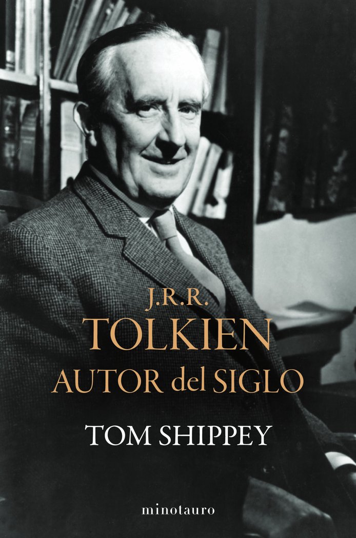 AUTOR DEL SIGLO | Shippey, Tom | 9788445017142 (Minotauro) Imagen principal del producto