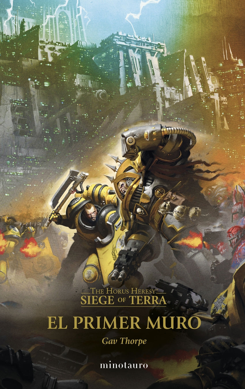 📖 THE HORUS HERESY: SIEGE OF TERRA Nº 03 EL PRIMER MURO - 9788445017180 Imagen principal del producto