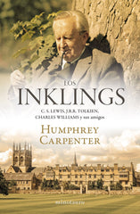LOS INKLINGS | Carpenter, Humphrey | 9788445017234 (Minotauro)