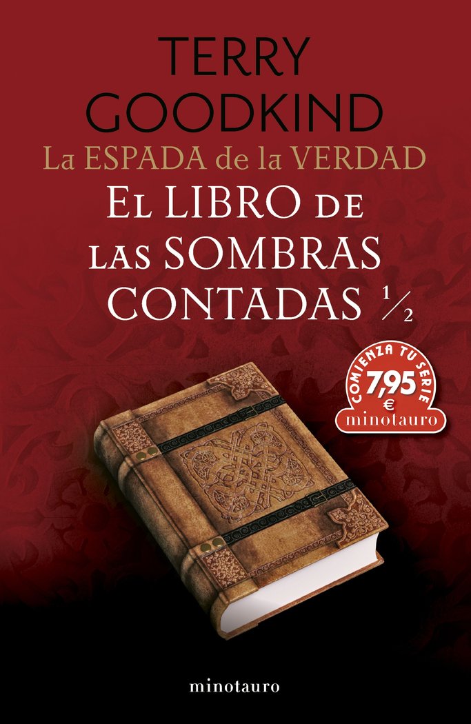 CTS LA ESPADA DE LA VERDAD 1 EL LIBRO DE LAS SOMBRAS CON | Goodkind, Terry | 9788445018019 (Minotauro) Imagen principal del producto