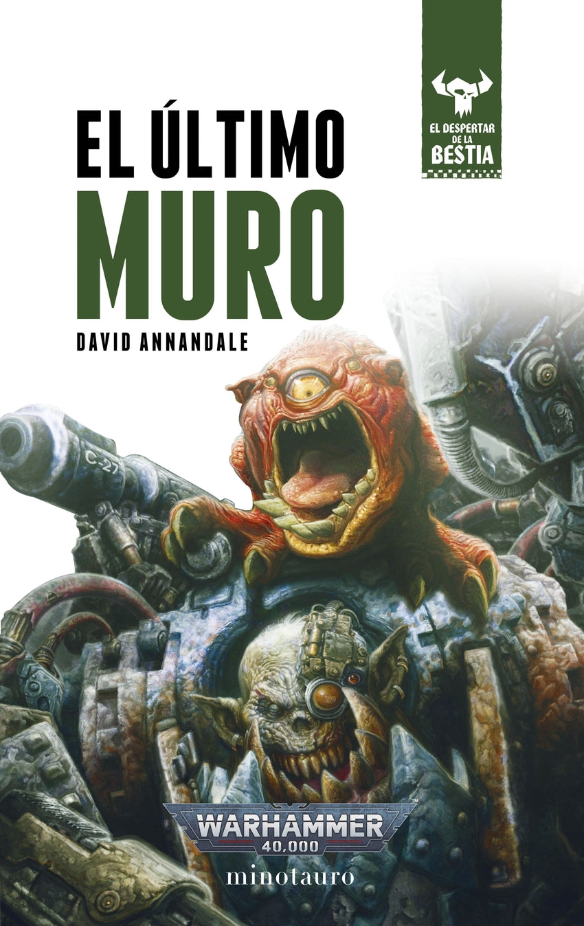 📖 EL DESPERTAR DE LA BESTIA Nº 04/12 EL ÚLTIMO MURO - 9788445018392
