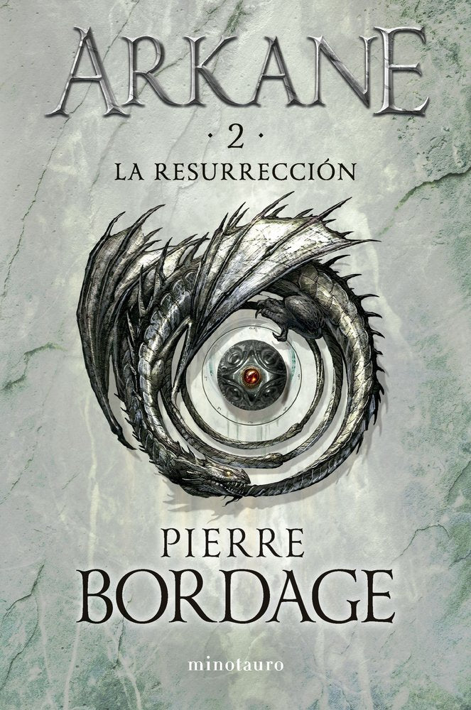 ARKANE 2 LA RESURRECCION | Bordage, Pierre | 9788445018651 (Minotauro) Imagen principal del producto