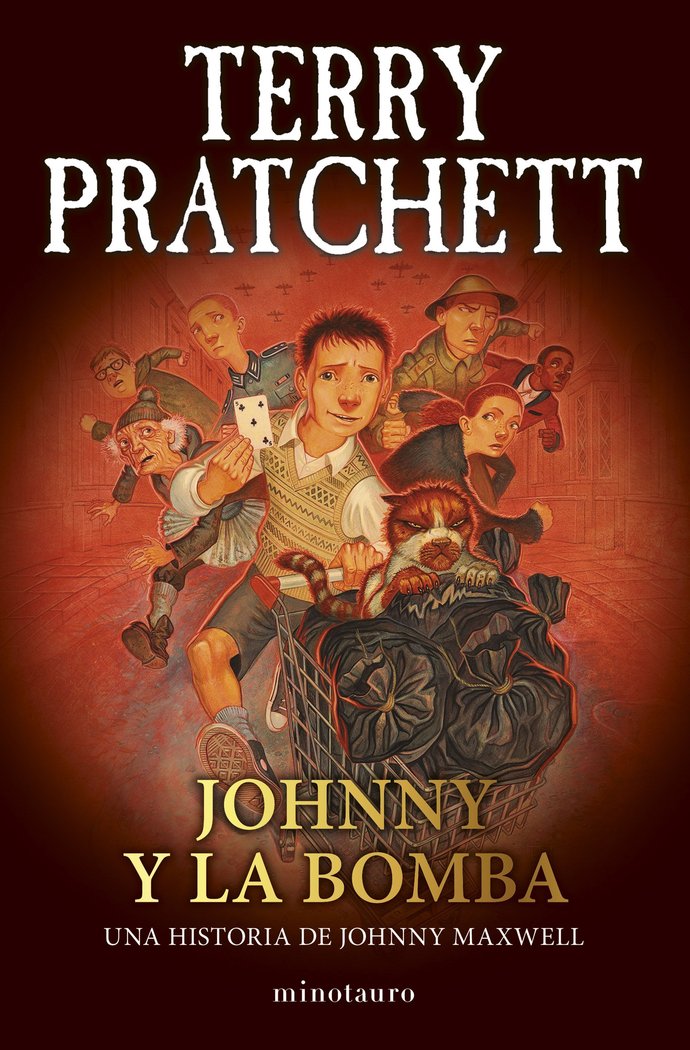 TRILOGIA JOHNNY MAXWELL 3 JOHNNY Y LA BOMBA | Terry Pratchett | 9788445018736 (Minotauro) Imagen principal del producto