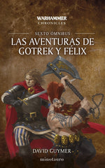 LAS AVENTURAS DE GOTREK Y FELIX OMNIBUS 6 | Guymer, David | 9788445018880 (Minotauro)