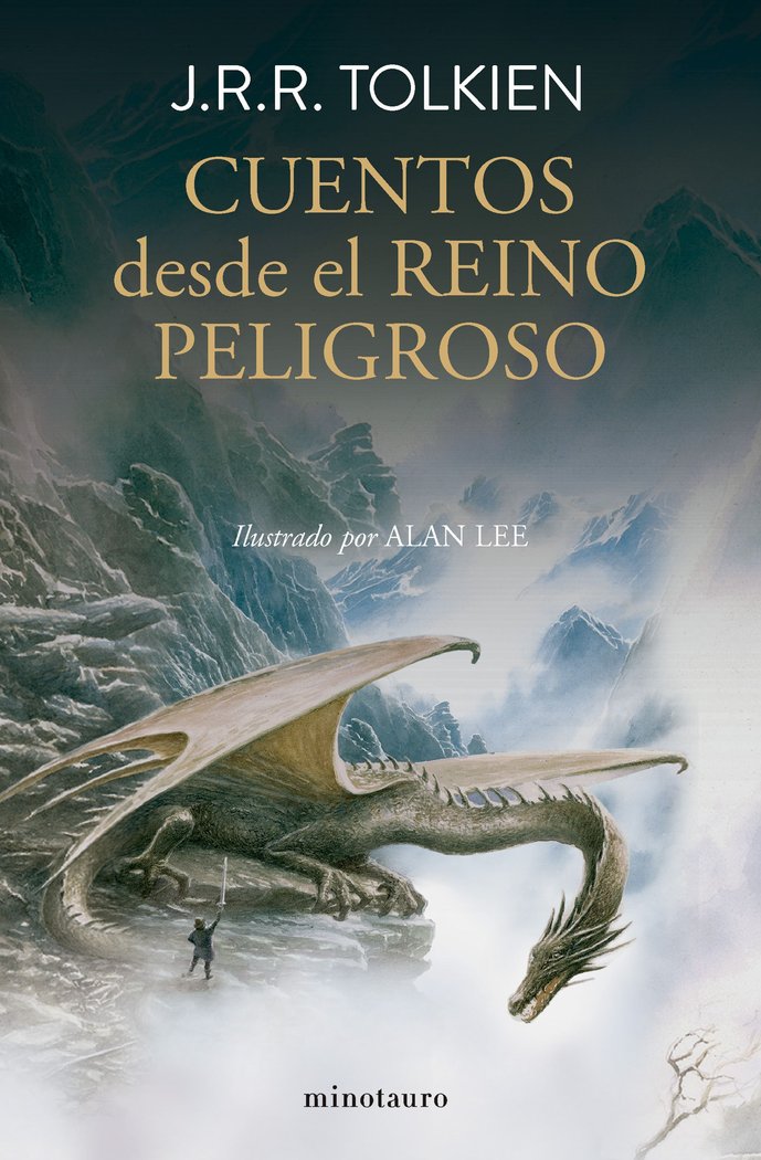 CUENTOS DESDE EL REINO PELIGROSO NE EN RUSTICA | Tolkien, J, R, R, | 9788445019467 (Minotauro) Imagen principal del producto