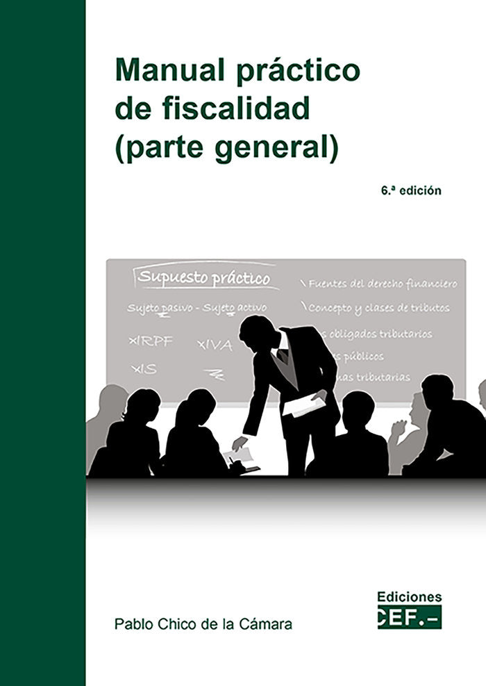 MANUAL PRACTICO DE FISCALIDAD PARTE GENERAL - 9788445447499 Imagen principal del producto