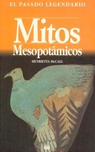 MITOS MESOPOTÁMICOS I McCall, Henrietta I Ediciones Akal I 9788446003465 Imagen principal del producto