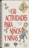 150 ACTIVIDADES PARA NIÑOS Y NIÑAS DE 3 AÑOS I Vialles, Catherine I Ediciones Akal I 9788446003779 Imagen principal del producto