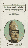 LA ATENAS DEL SIGLO V I Plutarco I Ediciones Akal I 9788446006022