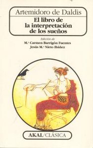 EL LIBRO DE LA INTERPRETACIÓN DE LOS SUEÑOS I Artemidoro de Daldis I Ediciones Akal I 9788446010128 Imagen principal del producto
