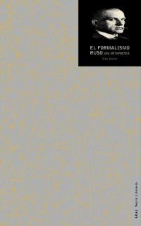 EL FORMALISMO RUSO I Steiner, Peter I Ediciones Akal I 9788446010227 Imagen principal del producto