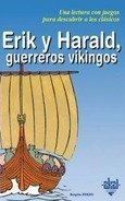 ERIK Y HARALD, GUERREROS VIKINGOS I Evano, Brigitte I Ediciones Akal I 9788446013266 Imagen principal del producto