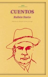CUENTOS I Darío, Rubén I Ediciones Akal I 9788446015260 Imagen principal del producto