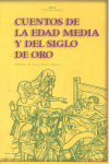 CUENTOS DE LA EDAD MEDIA Y DEL SIGLO DE ORO I Varios autores I Ediciones Akal I 9788446015277 Imagen principal del producto