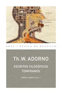 ESCRITOS FILOSÓFICOS TEMPRANOS I Adorno, Theodor W. I Ediciones Akal I 9788446016892 Imagen principal del producto