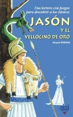 JASÓN Y EL VELLOCINO DE ORO I Wiener, Magali I Ediciones Akal I 9788446018131