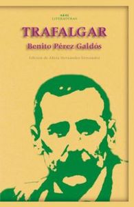 TRAFALGAR I Pérez Galdós, Benito I Ediciones Akal I 9788446018384 Imagen principal del producto