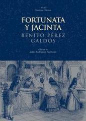 FORTUNATA Y JACINTA I Pérez Galdós, Benito I Ediciones Akal I 9788446018957