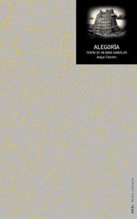 ALEGORÍA I Fletcher, Angus I Ediciones Akal I 9788446019008 Imagen principal del producto