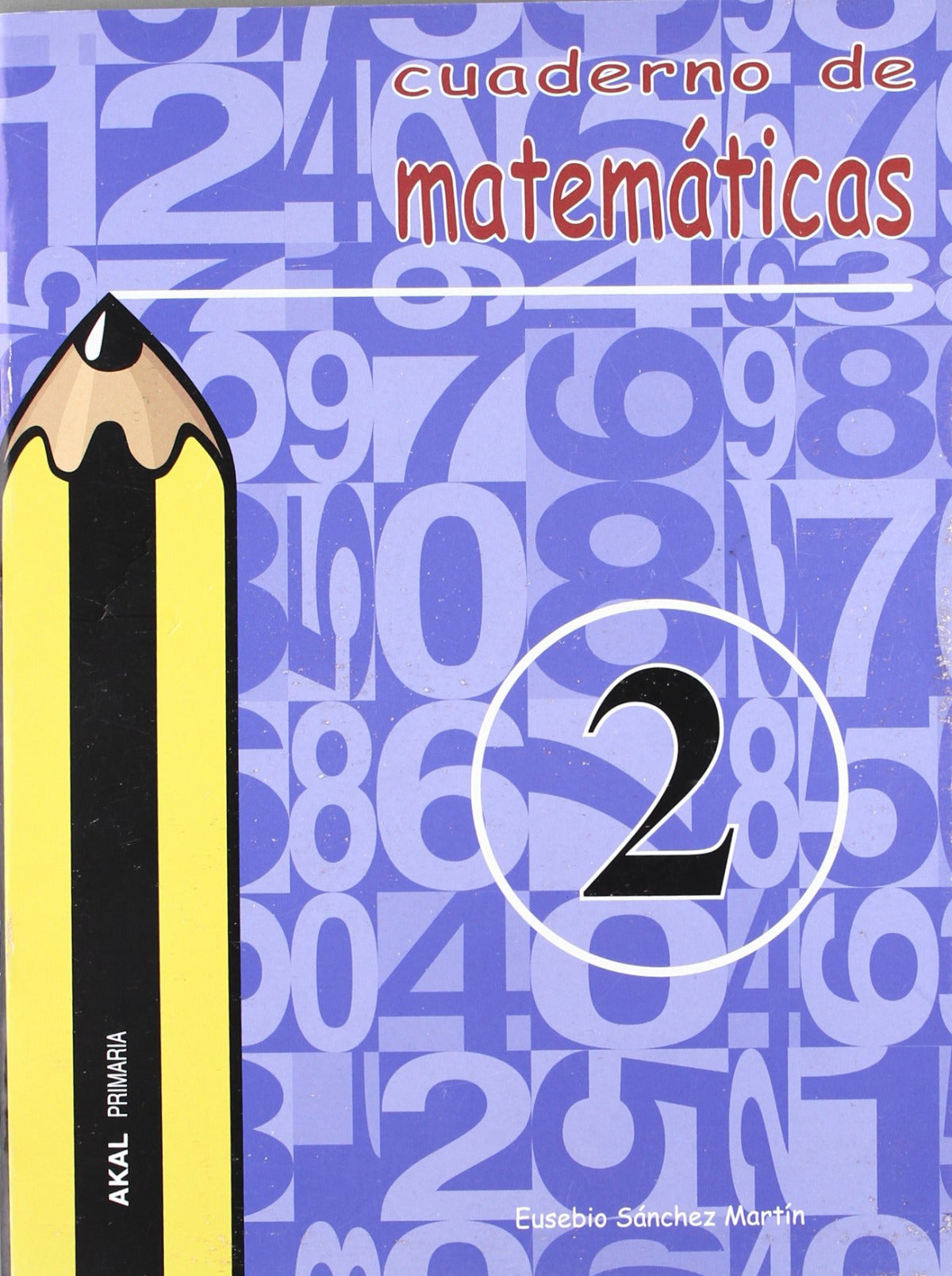 Cuaderno de matemáticas nº  2. Primaria