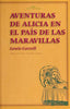 AVENTURAS DE ALICIA EN EL PAÍS DE LAS MARAVILLAS I Carroll, Lewis I Ediciones Akal I 9788446019954