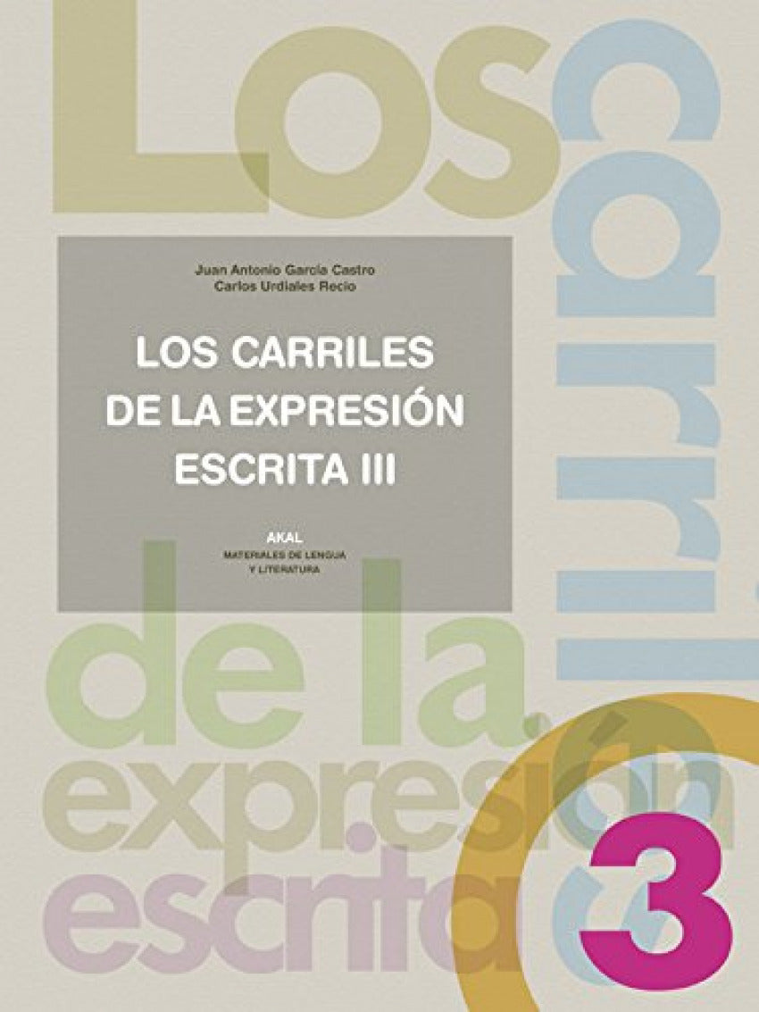 Los carriles de la expresión escrita 3