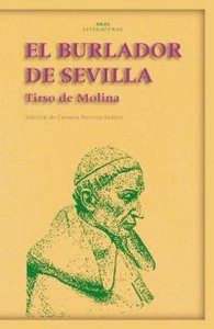 EL BURLADOR DE SEVILLA I Tirso de Molina I Ediciones Akal I 9788446020776 Imagen principal del producto