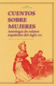 CUENTOS SOBRE MUJERES I Varios autores I Ediciones Akal I 9788446023852