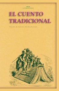EL CUENTO TRADICIONAL I Varios autores I Ediciones Akal I 9788446024026