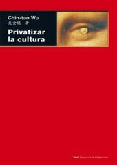 PRIVATIZAR LA CULTURA - 9788446025962