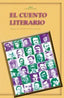 EL CUENTO LITERARIO I Varios autores I Ediciones Akal I 9788446026716