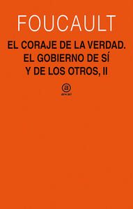 EL CORAJE DE LA VERDAD I Foucault, Michel I Ediciones Akal I 9788446030874 Imagen principal del producto