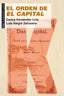 EL ORDEN DE 'EL CAPITAL' I Fernández Liria, Carlos;Alegre Zahonero, Luis I Ediciones Akal I 9788446031031