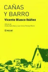 CAÑAS Y BARRO I Blasco Ibáñez, Vicente I Ediciones Akal I 9788446032199
