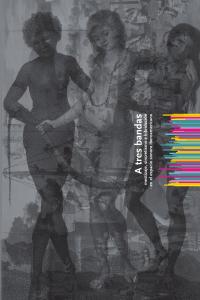 A TRES BANDAS I Varios autores I Ediciones Akal I 9788446032250 Imagen principal del producto