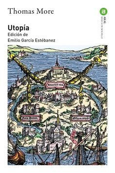 UTOPÍA I More, Thomas I Ediciones Akal I 9788446033035