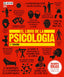 EL LIBRO DE LA PSICOLOGÍA I Varios autores I Ediciones Akal I 9788446036388