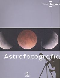 ASTROFOTOGRAFIA - 9788446037217 Imagen principal del producto