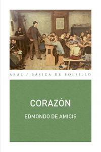 CORAZÓN I de Amicis, Edmondo I Ediciones Akal I 9788446039273 Imagen principal del producto
