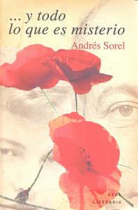 ... Y TODO LO QUE ES MISTERIO I Martínez Sánchez, Andrés I Ediciones Akal I 9788446041580 Imagen principal del producto