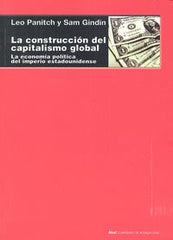CONSTRUCCION DEL CAPITALISMO GLOBALLA - 9788446042327